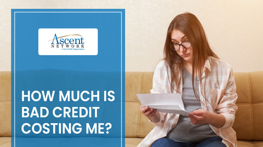 How Much Is My Bad Credit Score Costing Me?